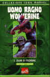 100 uomo ragno wolverine 1 duri a morire.jpg (62333 byte)